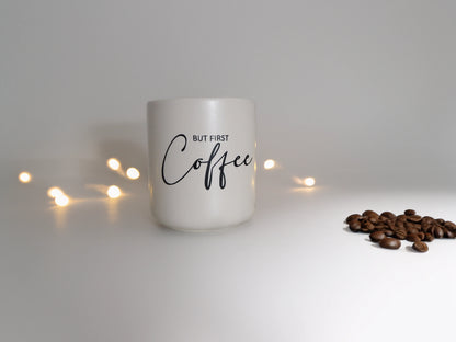 Kaffeetasse „But First Coffee“ Marli Designstudio