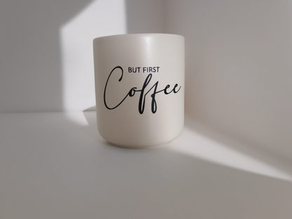 Kaffeetasse „But First Coffee“ Marli Designstudio